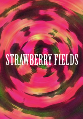 STRAWBERRY FIELDS