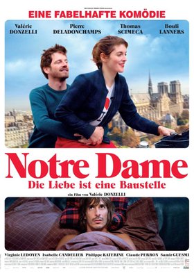 Notre Dame - Die Liebe ist eine Baustelle Notre Dame - Die Liebe ist eine Baustelle