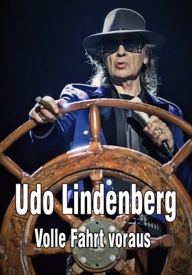 Udo Lindenberg: Volle Fahrt voraus - Begegnungen auf dem Lindischen Ozean