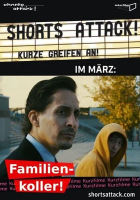 Shorts Attack: Familienkoller! Shorts Attack: Familienkoller!