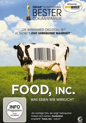 Food, Inc. - Was essen wir wirklich?