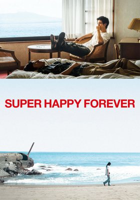 SUPER HAPPY FOREVER
