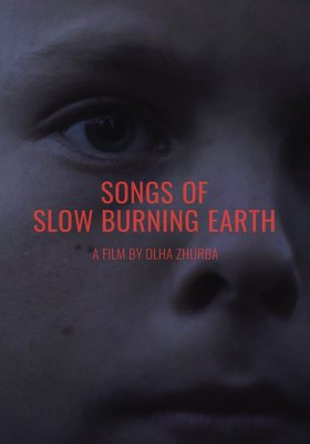 SONGS OF SLOW BURNING EARTH