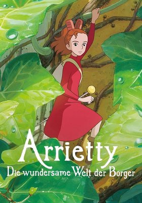 Arrietty - Die wundersame Welt der Borger Arrietty - Die wundersame Welt der Borger