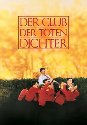 Der Club der toten Dichter Der Club der toten Dichter