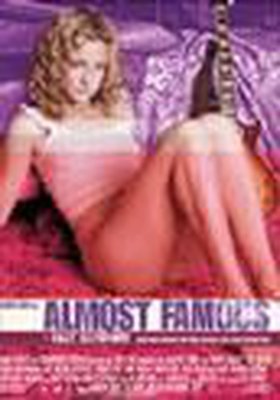 Almost Famous - Fast berühmt