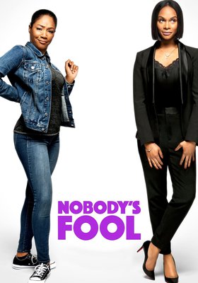 Nobody's Fool Nobody's Fool
