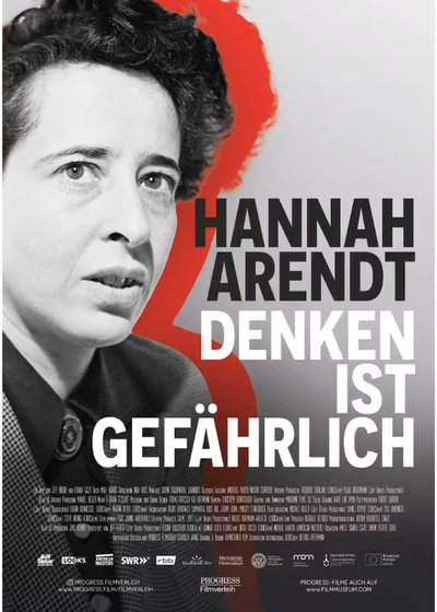 Hannah Arendt - Denken ist gefährlich