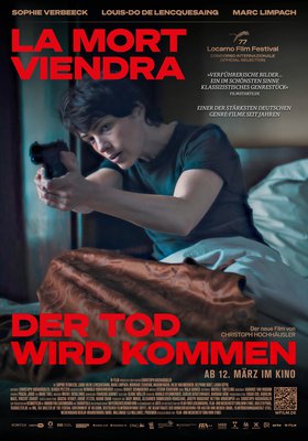 Der Tod wird kommen - La Mort viendra
