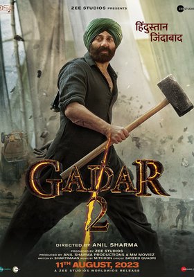 Gadar 2 - The Katha Continues