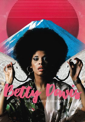 Betty Davis – The Queen of Funk Betty Davis – The Queen of Funk
