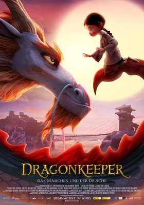 Das Mädchen und der Drache - Dragonkeeper Das Mädchen und der Drache - Dragonkeeper