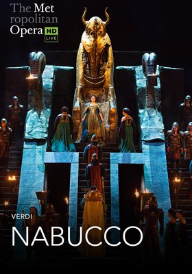 The Metropolitan Opera: Nabucco