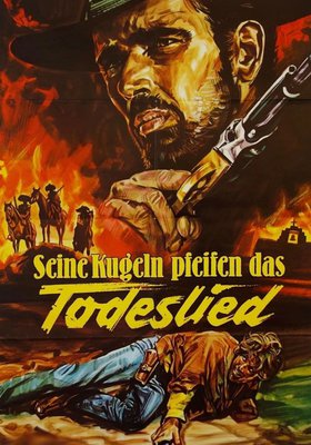 Seine Kugeln pfeifen das Todeslied