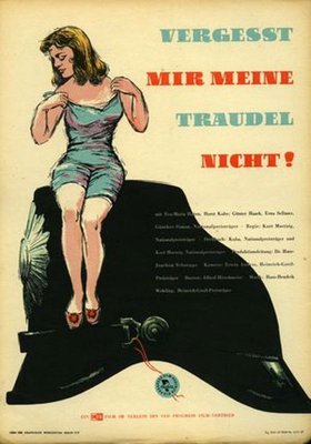 Vergesst mir meine Traudel nicht