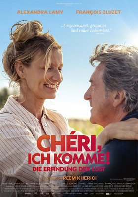 Chéri, ich komme! – Die Erfindung der Lust.