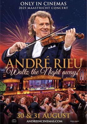 Andre Rieu's 2025 Maastricht Concert: Waltz The Night Away! Andre Rieu's 2025 Maastricht Concert: Waltz The Night Away!