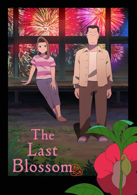 THE LAST BLOSSOM