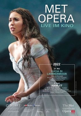 Met Opera 2021/22: Gaetano Donizetti Lucia Di Lammermoor Met Opera 2021/22: Gaetano Donizetti Lucia Di Lammermoor