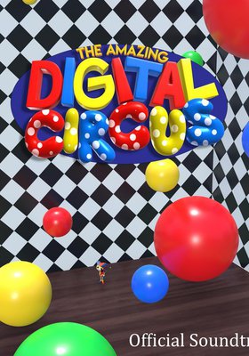 The Amazing Digital Circus: Pilot