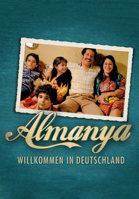 Almanya - Willkommen in Deutschland Almanya - Willkommen in Deutschland