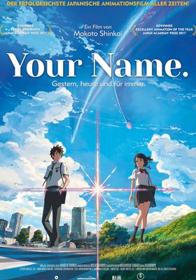 Your Name. - Gestern, Heute und für Immer Your Name. - Gestern, Heute und für Immer