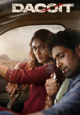 Dacoit: A Love Story