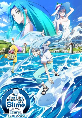 That Time I Got Reincarnated as a Slime the Movie: Tears of the Azure Sea
