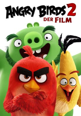 Angry Birds 2 - Der Film Angry Birds 2 - Der Film