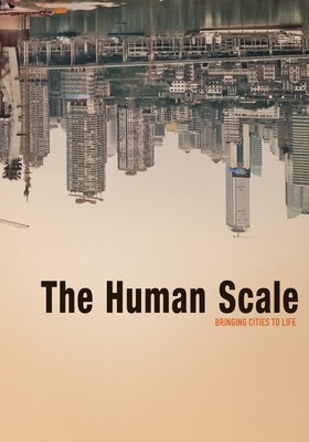 The Human Scale