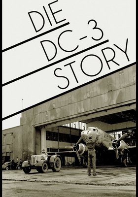 Die DC-3 Story Die DC-3 Story