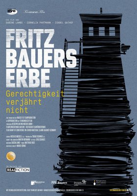Fritz Bauers Erbe – Gerechtigkeit verjährt nicht Fritz Bauers Erbe – Gerechtigkeit verjährt nicht