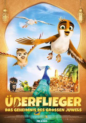 Überflieger 2 - Das Geheimnis des großen Juwels