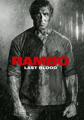 Rambo: Last Blood Rambo: Last Blood