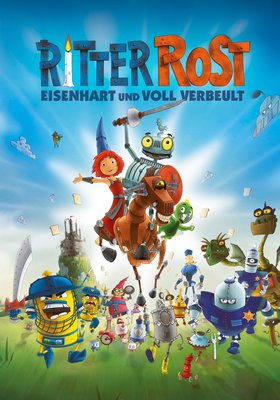 Ritter Rost - Eisenhart und voll verbeult Ritter Rost - Eisenhart und voll verbeult