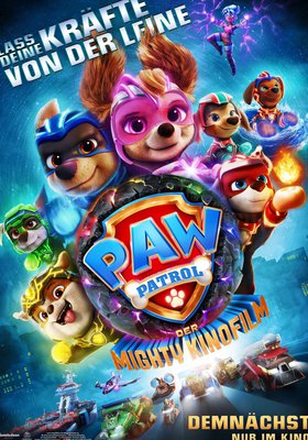 Paw Patrol: Der Mighty Kinofilm Paw Patrol: Der Mighty Kinofilm