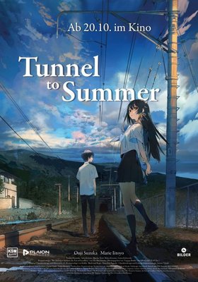 Tunnel to Summer Tunnel to Summer