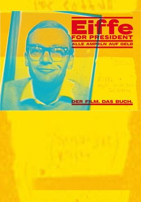 Eiffe for President