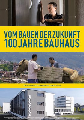 Vom Bauen der Zukunft – 100 Jahre Bauhaus