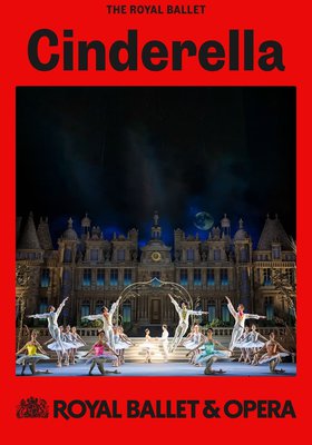 Royal Ballet & Opera 2024/25: Cinderella