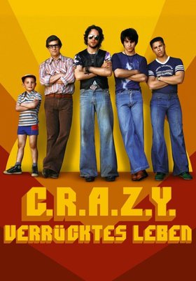 C.R.A.Z.Y. - Verrücktes Leben