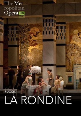 MET Opera: La Rondine MET Opera: La Rondine