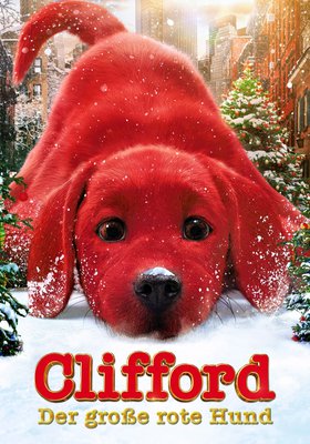Clifford - Der große rote Hund Clifford - Der große rote Hund