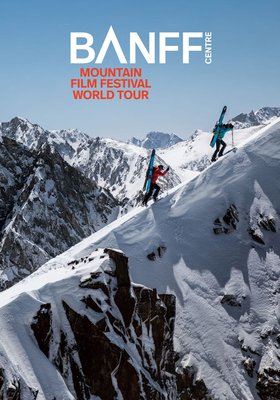 BANFF MOUNTAIN FILM FESTIVAL WORLD TOUR 2026