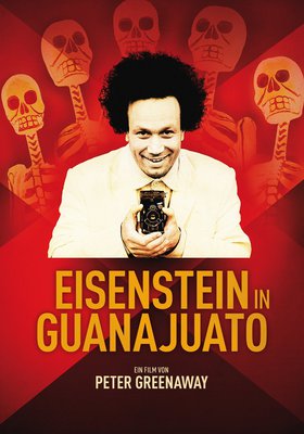 EISENSTEIN IN GUANAJUATO