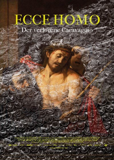 Ecce Homo - Der Verlorene Caravaggio (OmU)