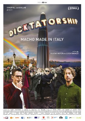 IL KINO ITALIA PREVIEW: DICKTATORSHIP mit Q&A mit dem Regisseur Luca Ragazzi