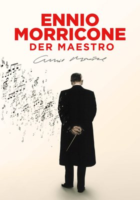 Ennio Morricone - Der Maestro Ennio Morricone - Der Maestro