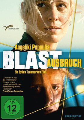 A Blast - Ausbruch A Blast - Ausbruch