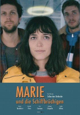 Marie und die Schiffbrüchigen Marie und die Schiffbrüchigen